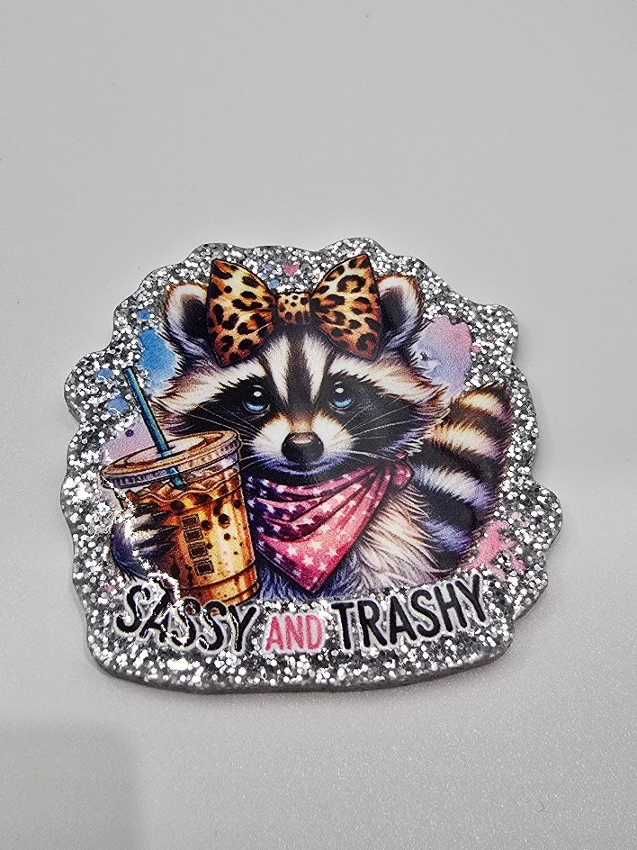 Glitter Flatback- Sassy and Trashy (Exclusive!!)