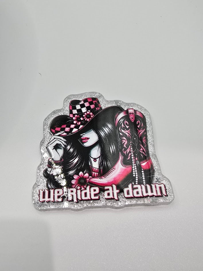 Acrylic Glitter Flatbacks- We Ride At Dawn