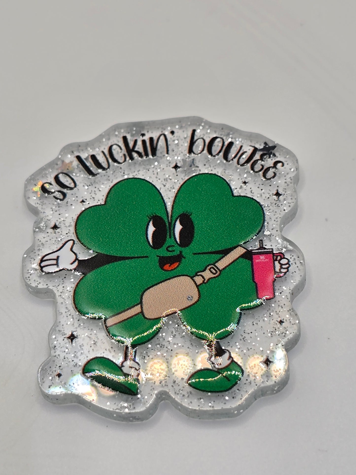 Acrylic Glitter Flatback-So Luckin' Boujee
