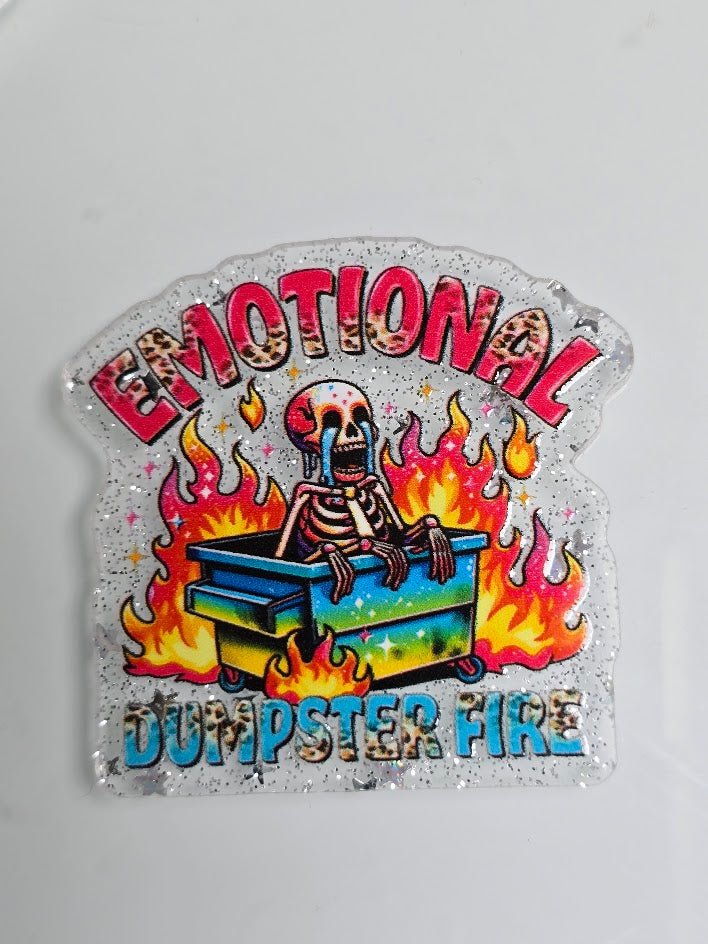 Acrylic Glitter Flatbacks - Emotional Dumpster Fire