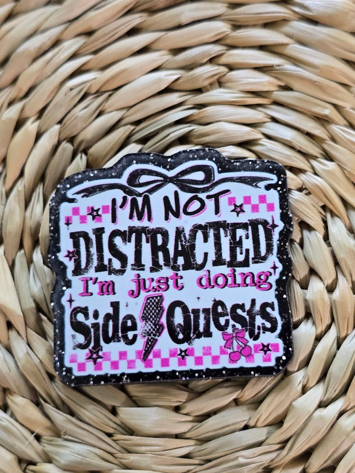 Acrylic Glitter Flatbacks - I'm Just Doing Side Quests