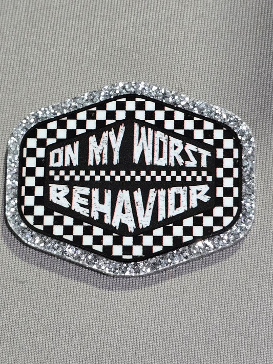 On My Worst Behavior Bogg Bag Charm