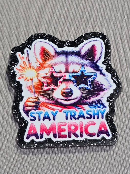 Stay Trashy America Magnet
