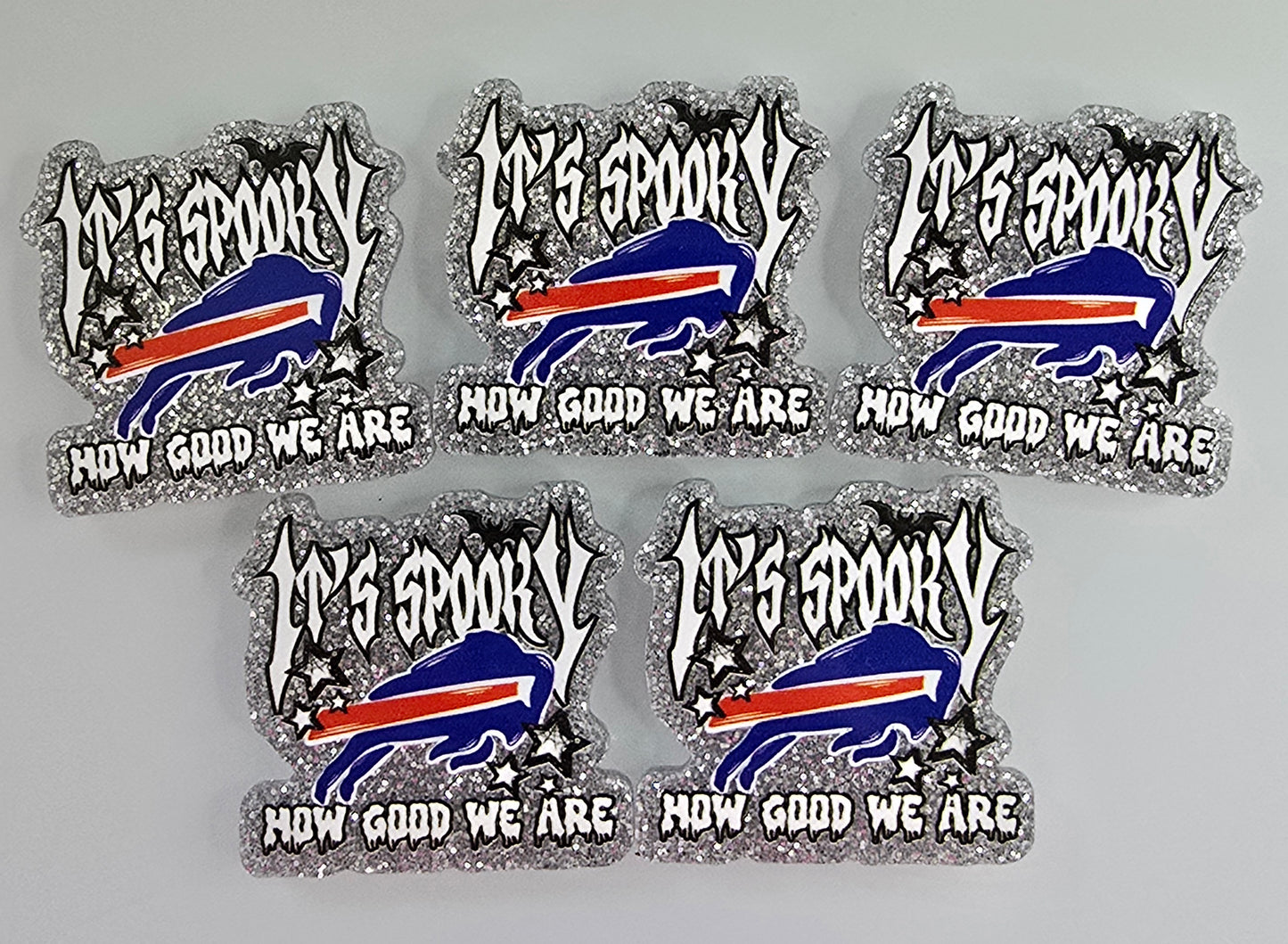 Acrylic Glitter Flatbacks-It's Spooky How Good We Are Bills