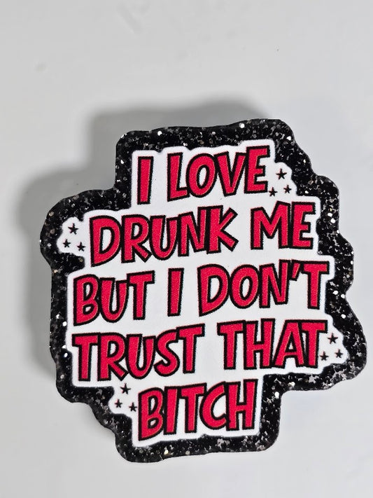 Bogg Bag Charms - I Love Drunk Me