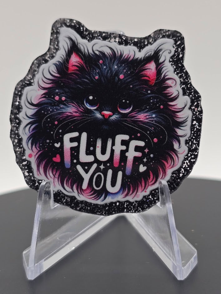 Acrylic Glitter Flatbacks-Fluff You