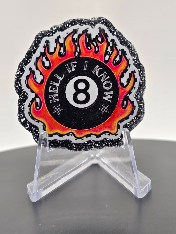Acrylic Glitter Flatbacks - Hell If I Know