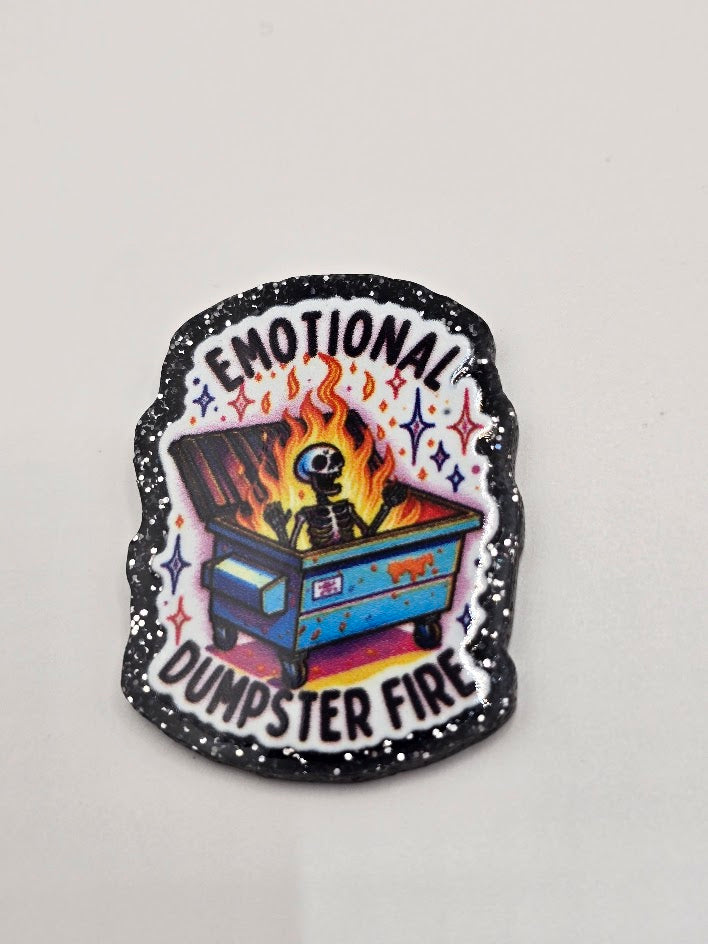 Acrylic Glitter Flatbacks-Emotional Dumpster Fire
