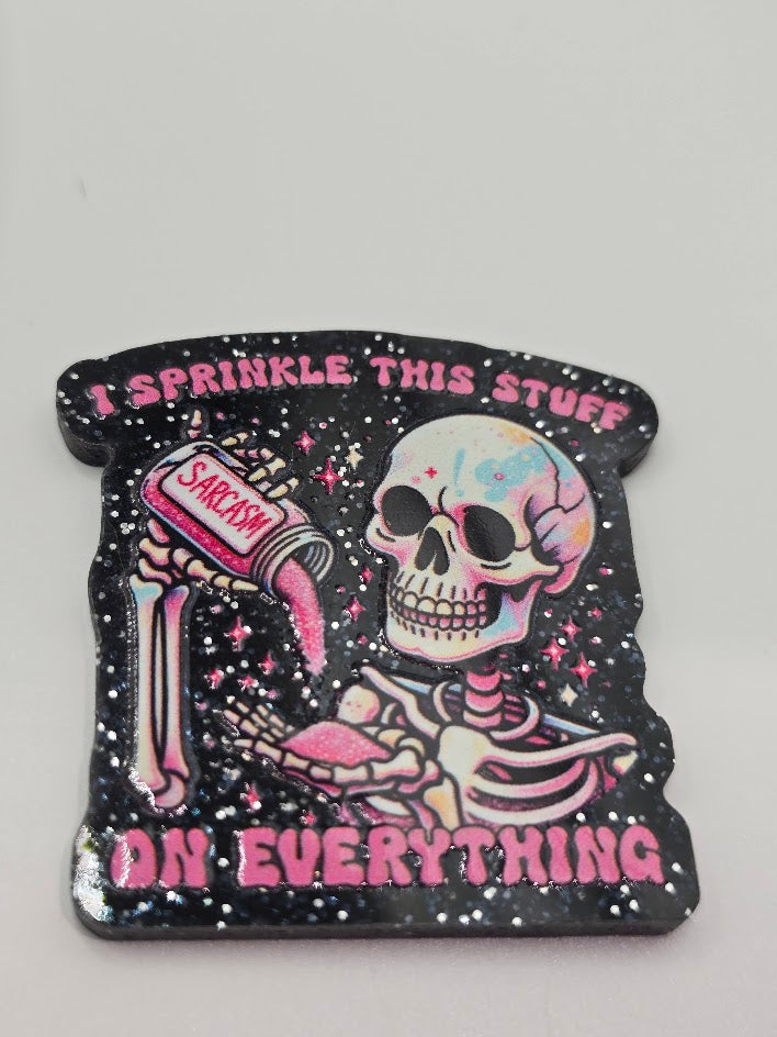 Glitter Flatback- I Sprinkle This Stuff On Everything (Exclusive)