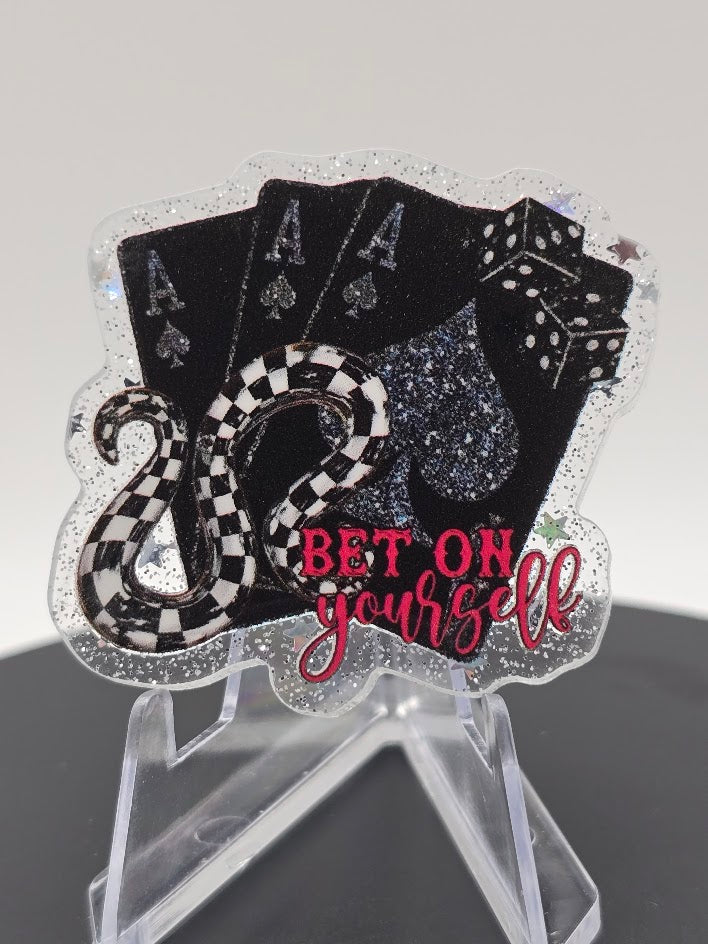Acrylic Glitter Flatback- Bet On Yourself