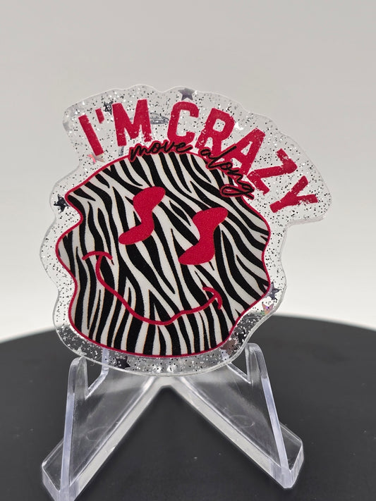 Acrylic Glitter Flatback - I'm Crazy