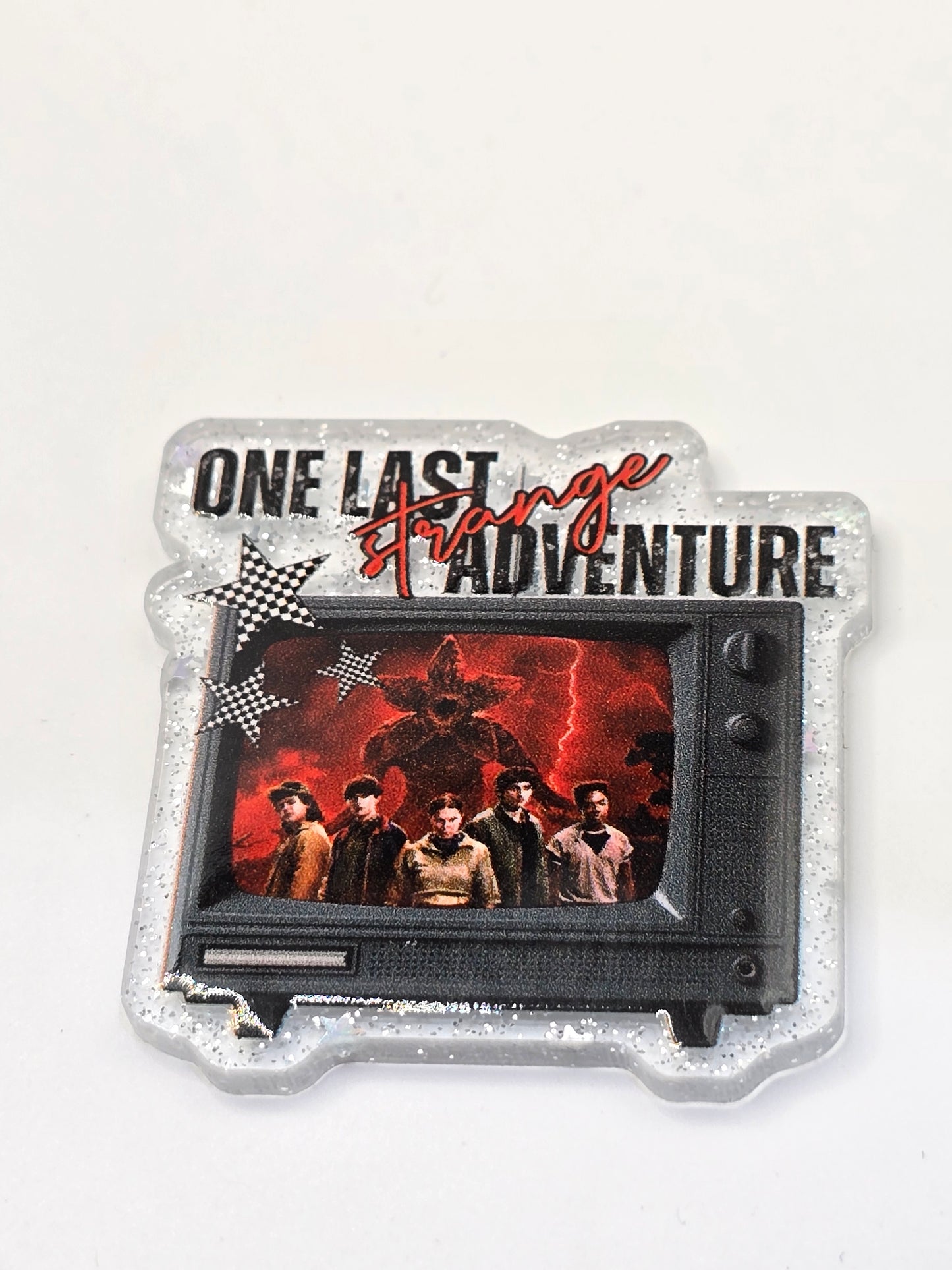 Acrylic Glitter Flatback -One Last Adventure in the Upside Down
