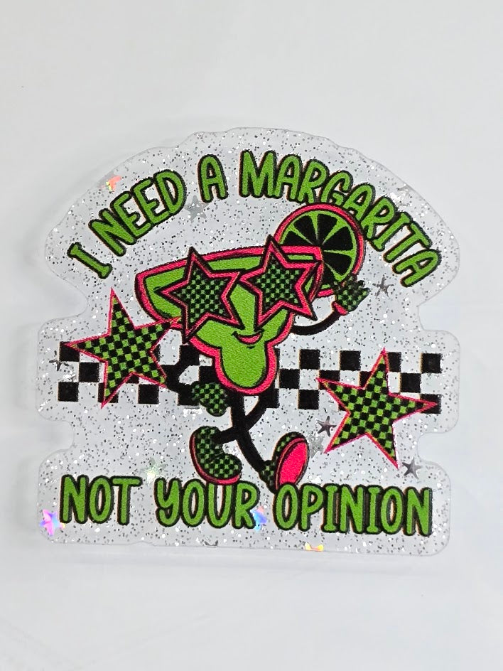 Acrylic Glitter Flatbacks - I Need A Margarita