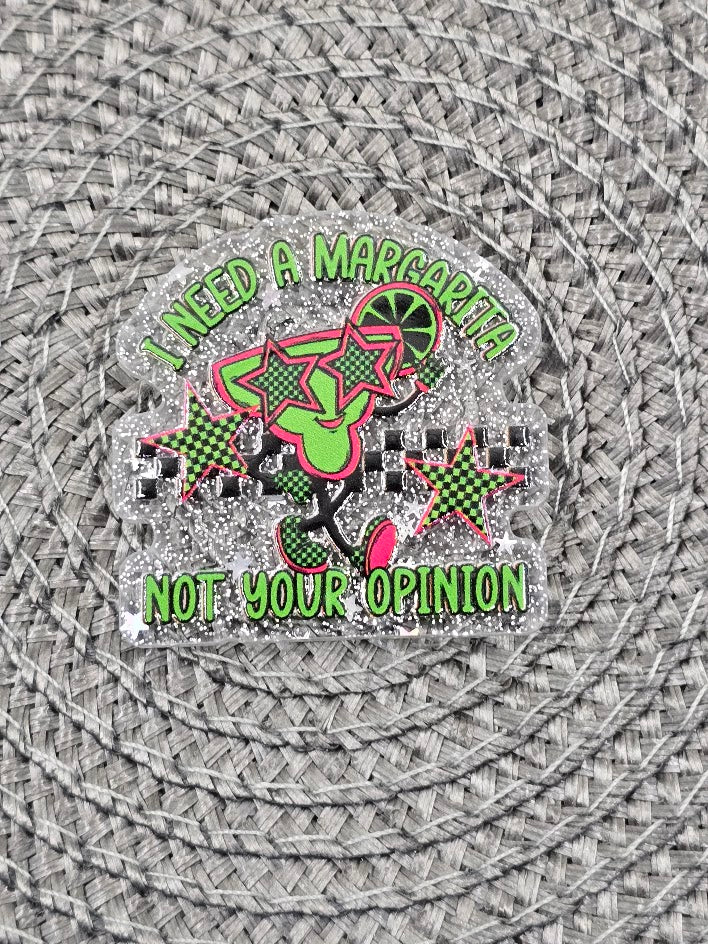 Acrylic Glitter Flatbacks - I Need A Margarita
