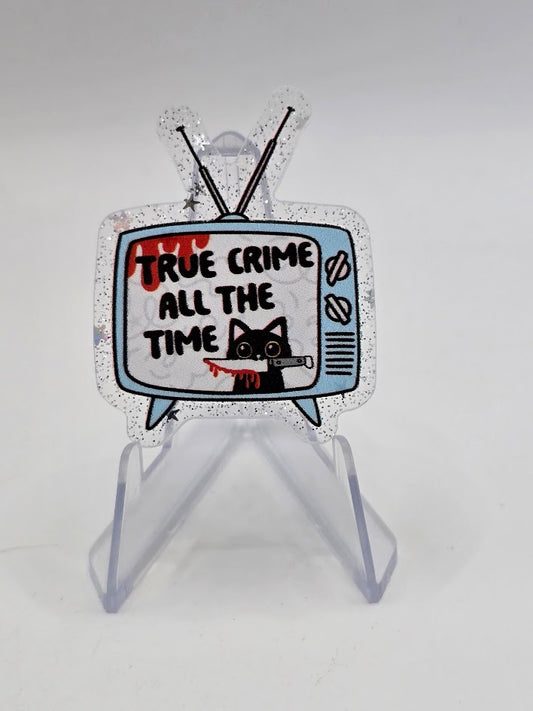 Acrylic Glitter Flatbacks - True Crime All The Time