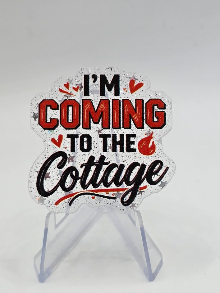 Acrylic Glitter Flatbacks - I'm Coming To The Cottage