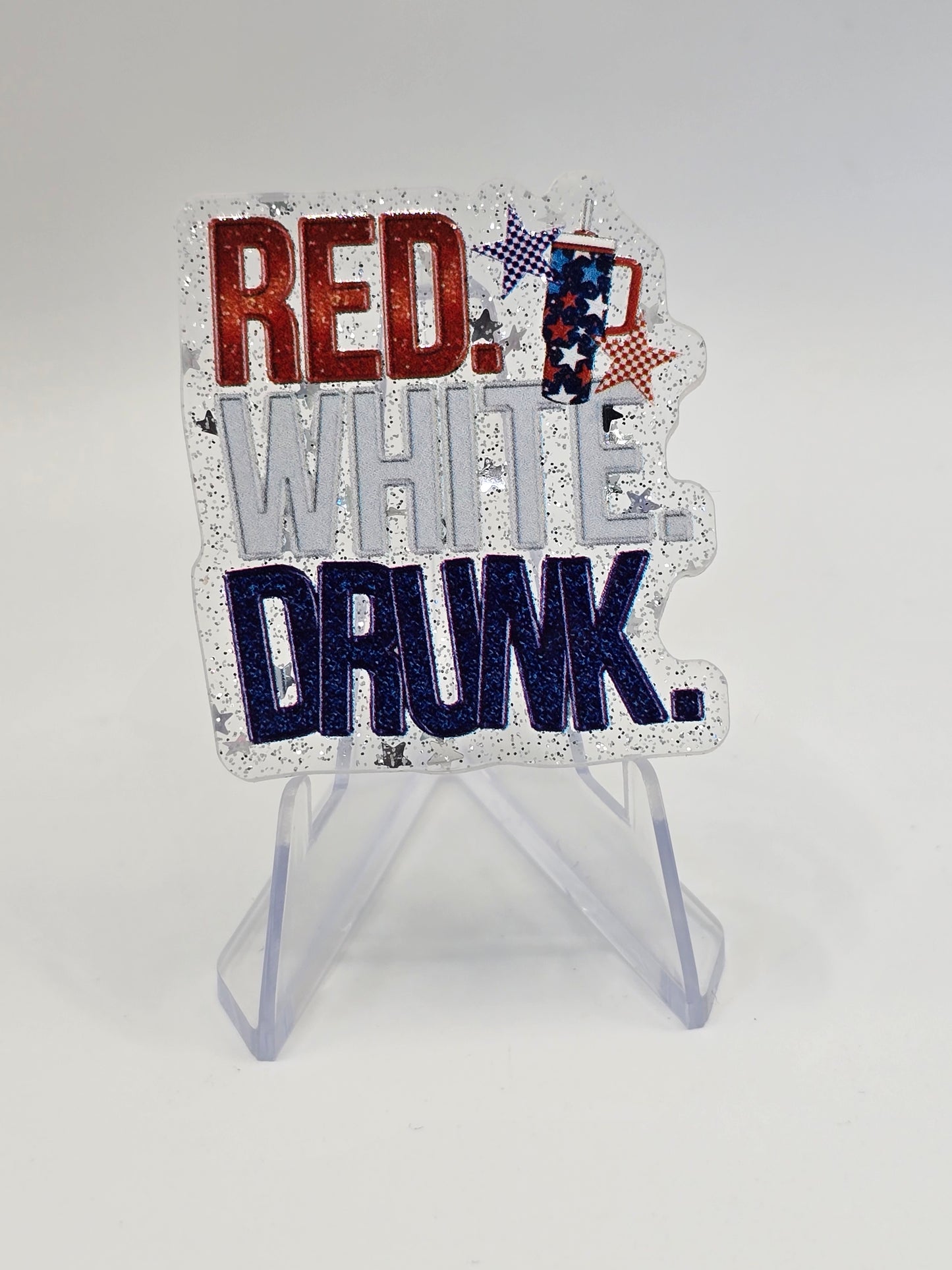 Acrylic Glitter Flatback- Red. White. Drunk.