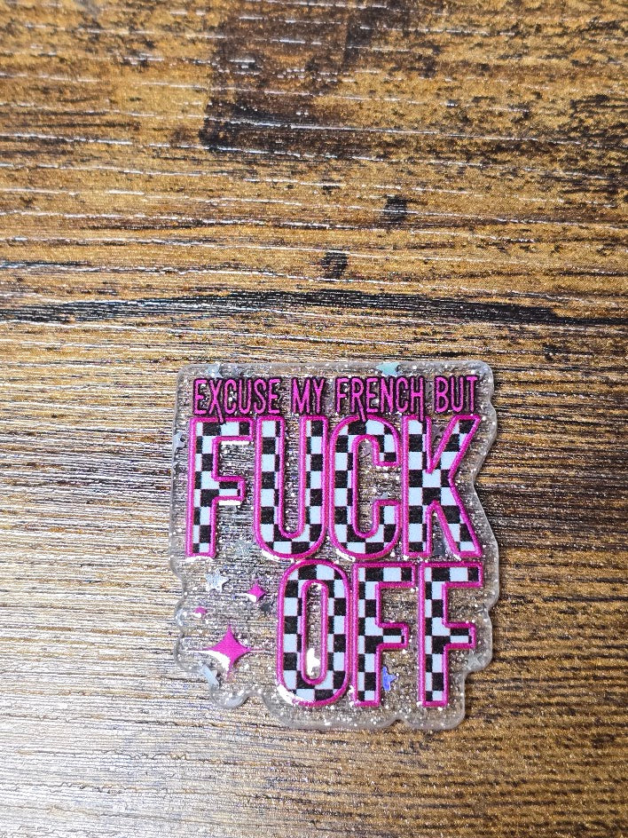 Acrylic Glitter Flatbacks - Excuse My French