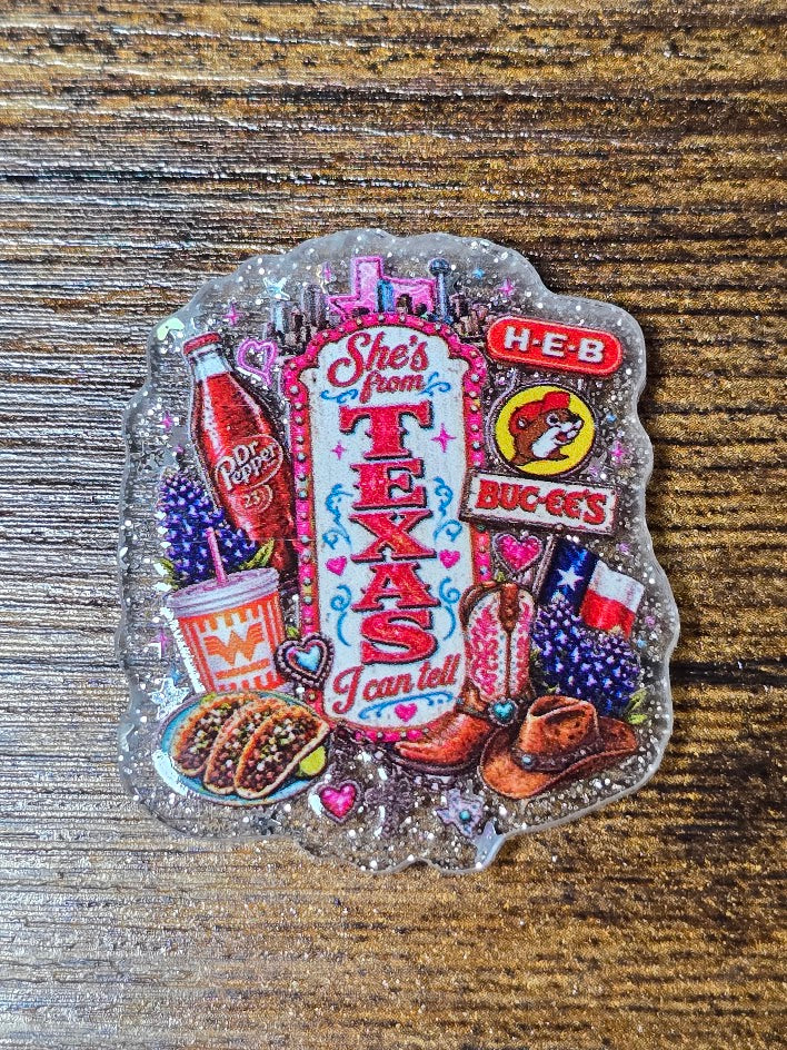 Acrylic Glitter Flatbacks - She's From Texas I Can Tell
