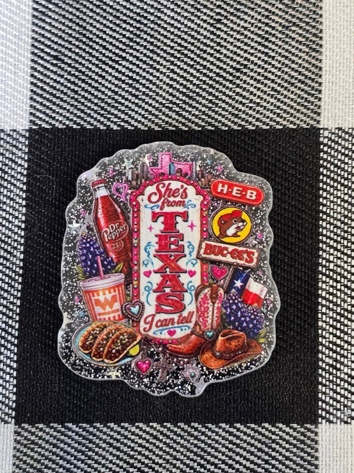 Acrylic Glitter Flatbacks - She's From Texas I Can Tell