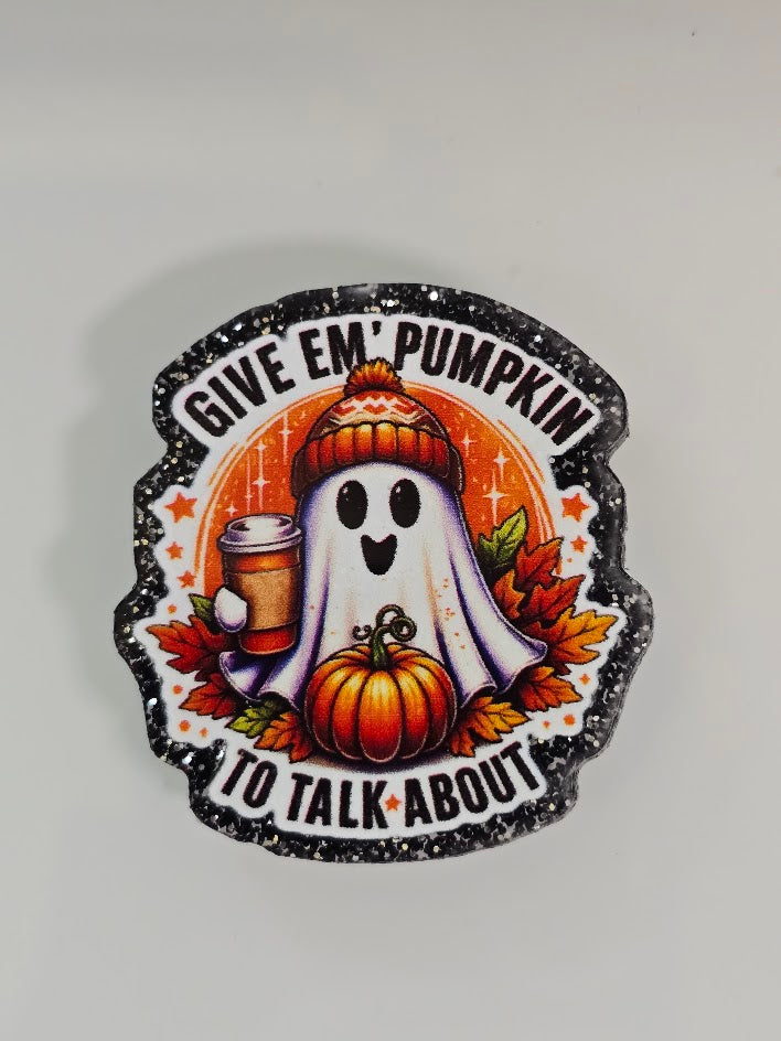 Acrylic Glitter Flatbacks - Give Em' Pumpkin To Talk About