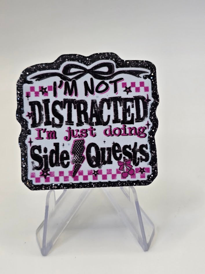 Acrylic Glitter Flatbacks - I'm Just Doing Side Quests