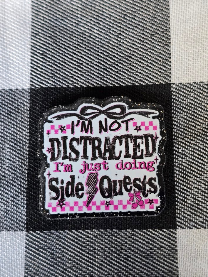 Acrylic Glitter Flatbacks - I'm Just Doing Side Quests