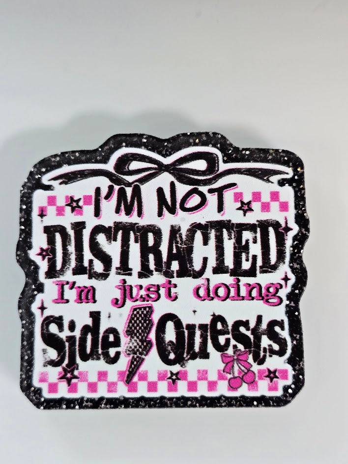 Acrylic Glitter Flatbacks - I'm Just Doing Side Quests