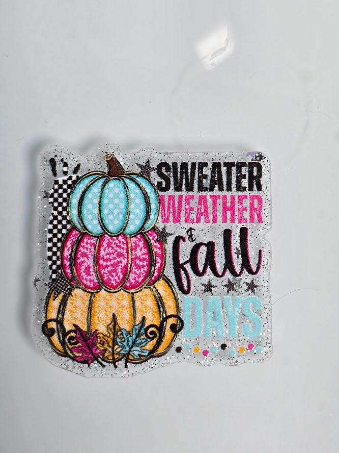 Acrylic Glitter Flatbacks - Sweater Weather Fall Days
