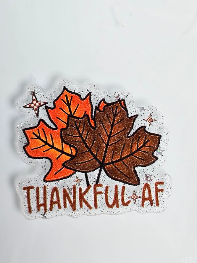 Acrylic Glitter Flatbacks -Thankful AF