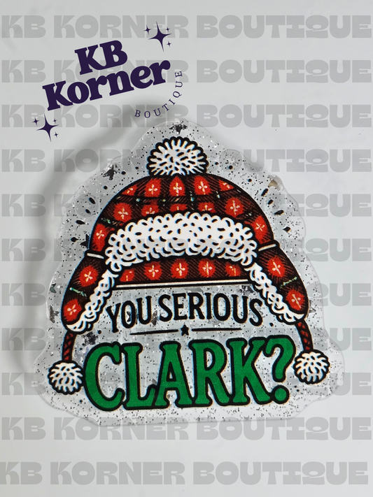 Acrylic Glitter Flatbacks - You Serious Clark