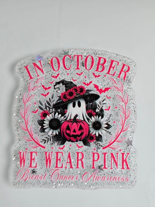 Acrylic Glitter Flatbacks - In October We Wear Pink