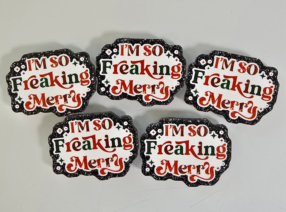 Acrylic Magnets - So Freaking Merry