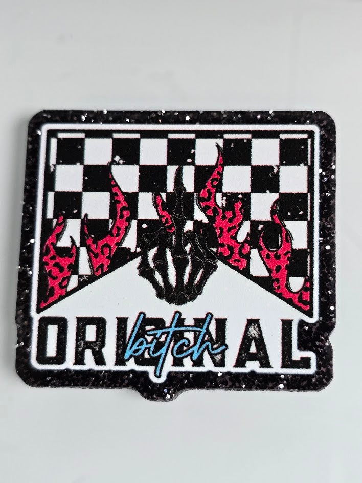 Acrylic Glitter Flatbacks - Original Bitch