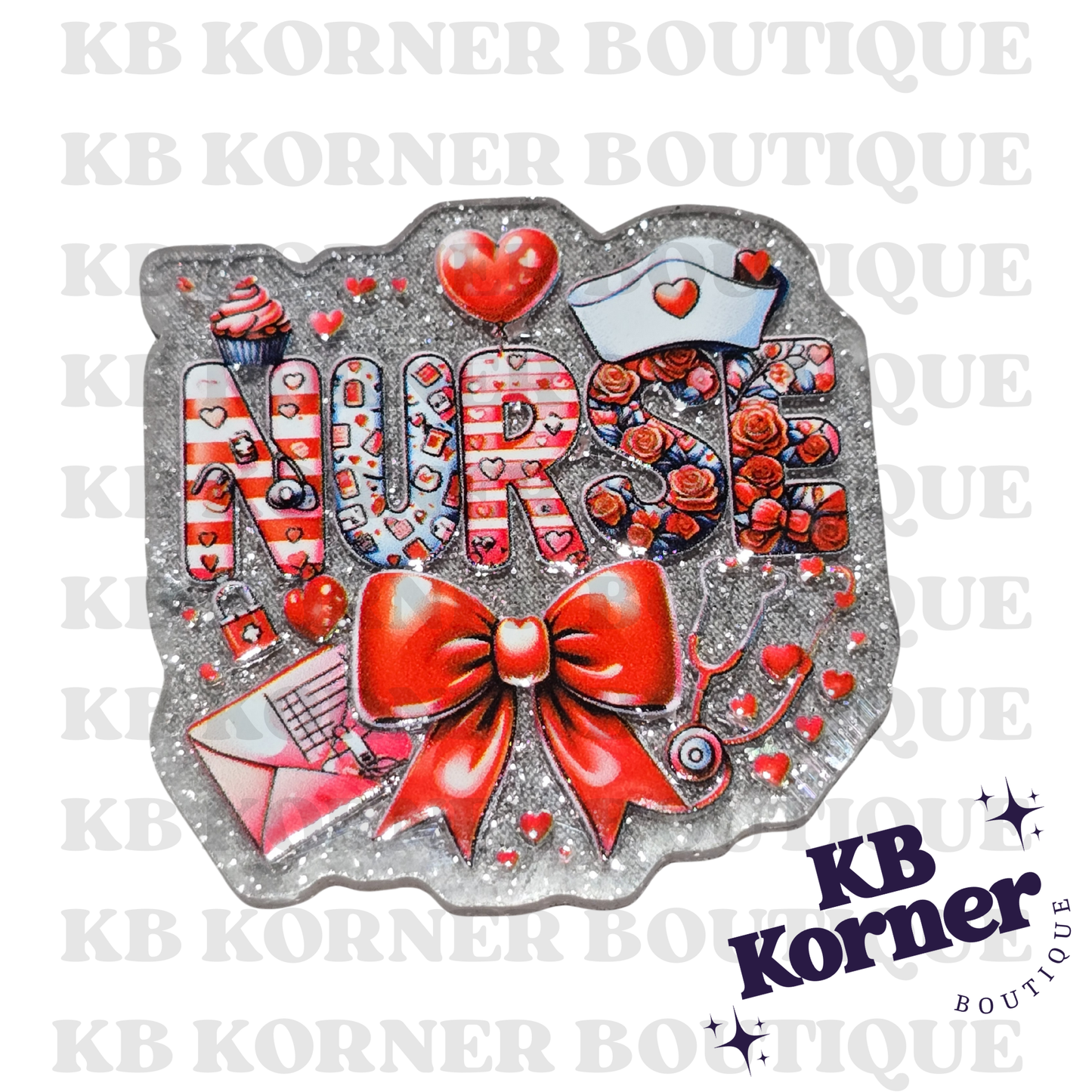 Acrylic Glitter Flatbacks- Valentine’s Nurse