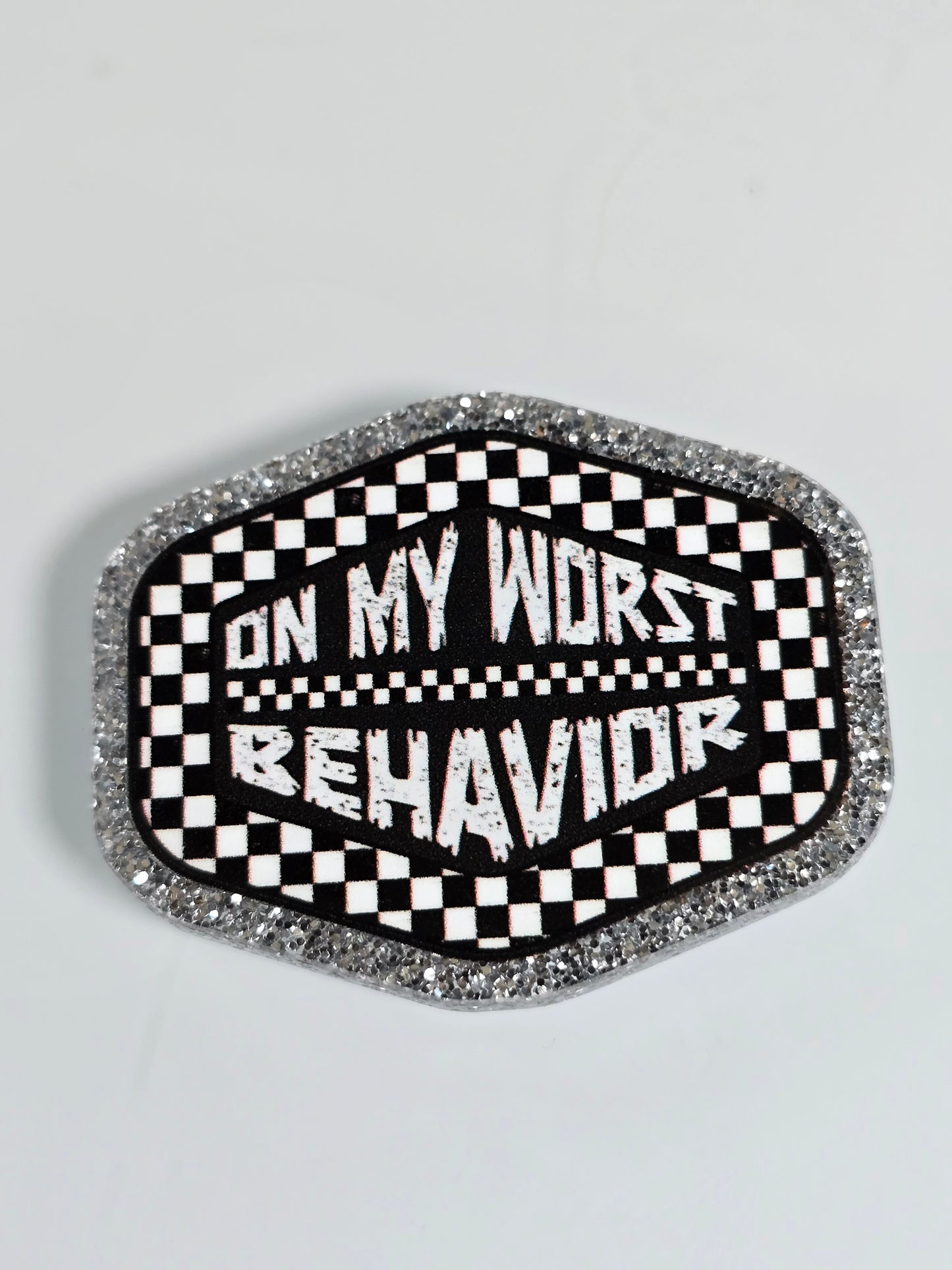 Acrylic Glitter Flatbacks-On My Worst Behavior