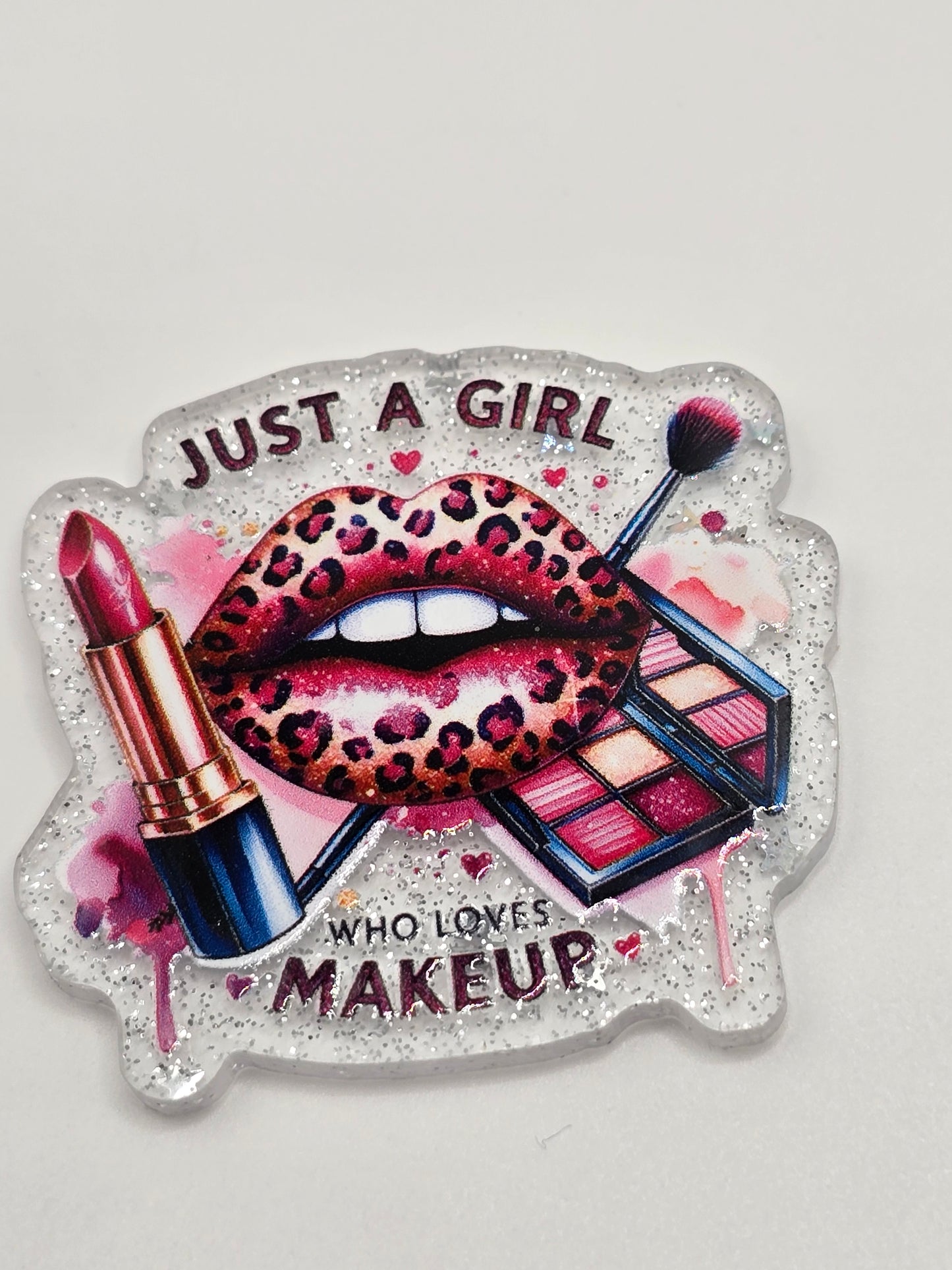 💋 Acrylic Glitter Flatbacks- Just A Girl Who Loves Make-Up 💋