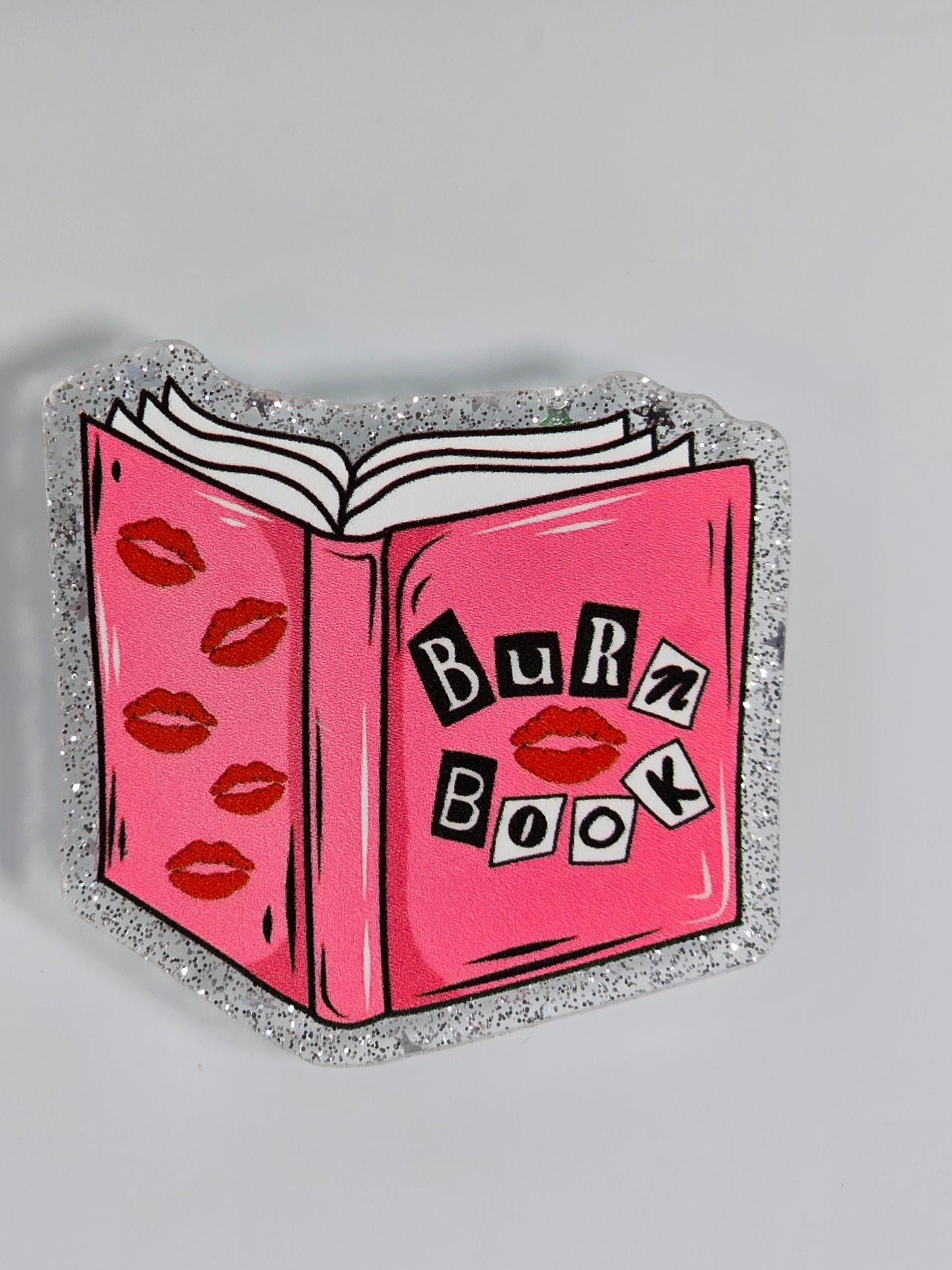 Acrylic Glitter Flatbacks- Burn Book