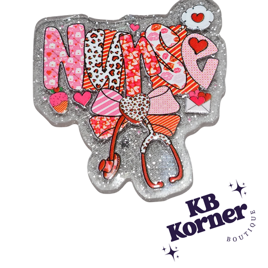 Acrylic Glitter Flatbacks- Valentine’s Nurse