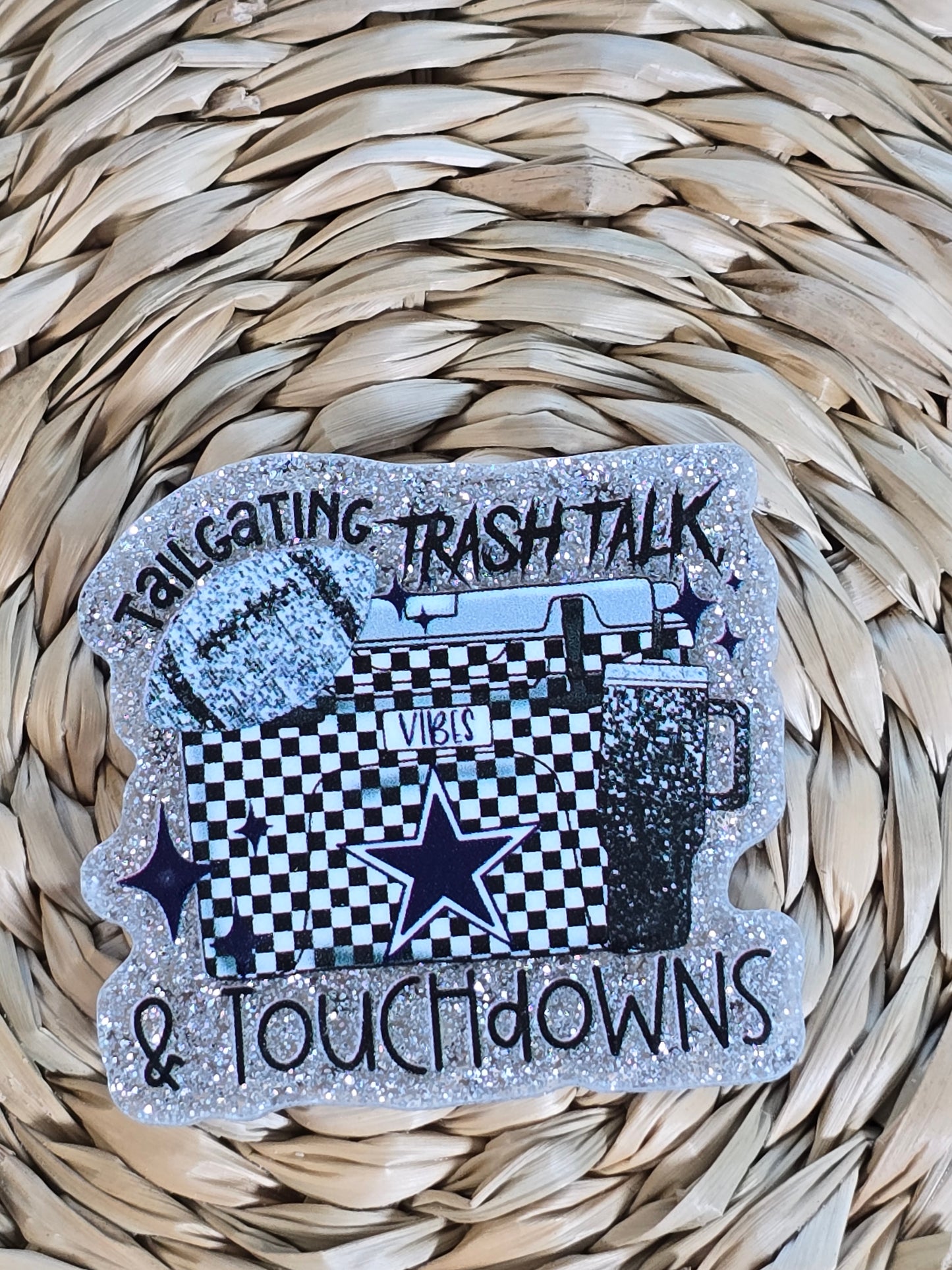 Acrylic Glitter Flatbacks - Tailgating, Trashtalk and Touchdowns Cowboys