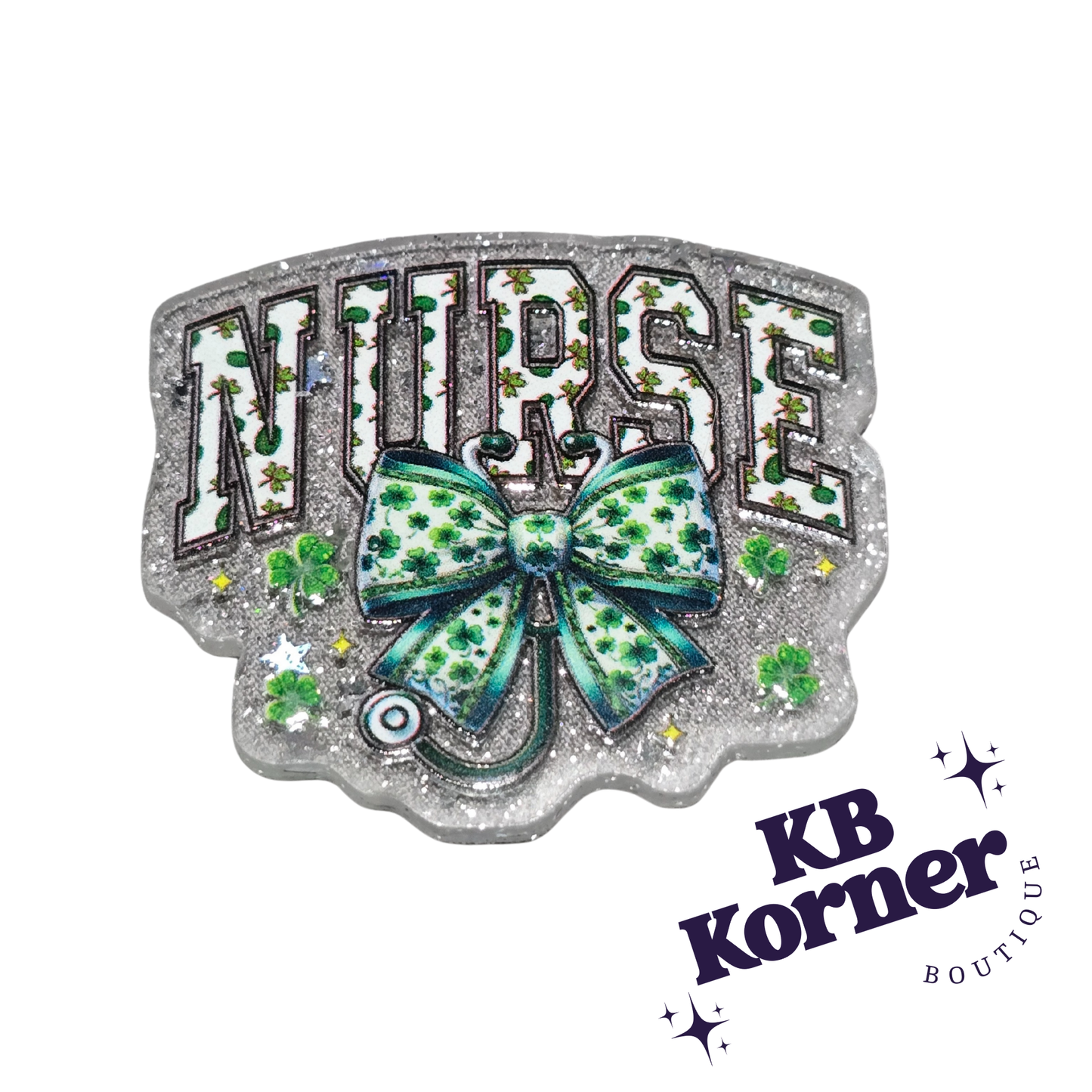 🍀 Acrylic Glitter Flatbacks- St. Patrick's Nurse 🍀