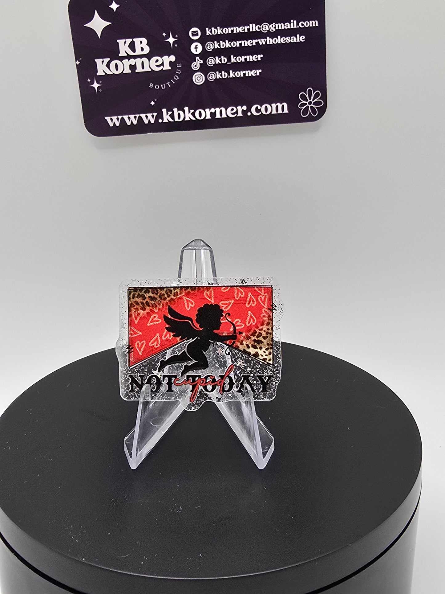 Acrylic Glitter Flatbacks- Valentine’s Not Today Cupid