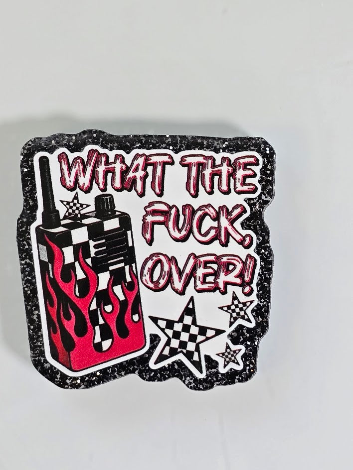 Acrylic Glitter Flatbacks - What The Fuck, Over